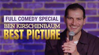 Ben Kirschenbaum: Best Picture Full Comedy Special