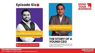 Digital Dreams: The Journey of ZunNurain Khalid, Transforming Tourism with ExploreX & TrulyPakistan