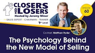 The Psychology Behind the New Model of Selling