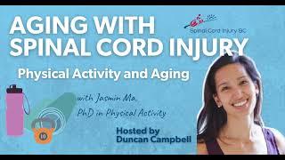 Aging with Spinal Cord Injury: Physical Activity and Aging