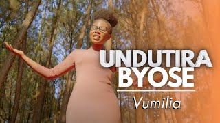 UNDUTIRA BYOSE by VUMILIA  official video 2022