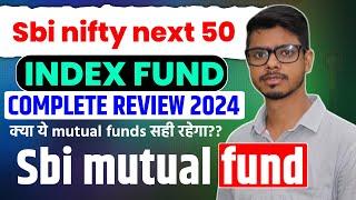 sbi nifty next 50 index fund!! sbi nifty next 50 index fund sip! sbi nifty next 50 index fund review