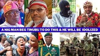 A Nig Man Beg Tinubu To Do This & Nigerians Including Biafrans, Simon Ekpa Will Cherish Him Forever