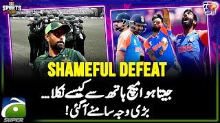 Pakistan vs India | Shameful Defeat - Crucial T20 Clash - Sports Floor - Geo Super