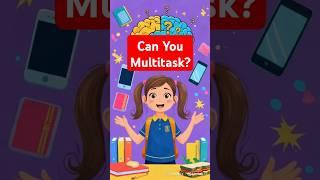 Can You Multitask? Let’s See! | Learn with Zainab – Part 8