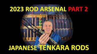 2023 Tenkara Rod Collection - PART 2