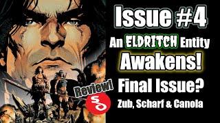 The BIG Reveal! Review of Issue #4 of 'Conan: Battle of the Black Stone’!