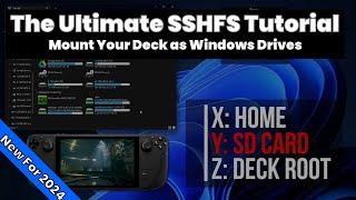 Steam Deck: The Complete SSHFS Tutorial (Ultimate 2024 Edition)