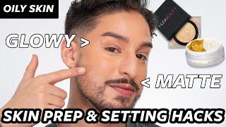 How to: Głowy Makeup for Oily Skin | Skin Prep Tips & Setting Hacks