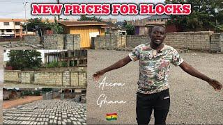 New Prices for Blocks / Bricks in Ghana