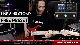 FREE Line 6 HX Stomp Preset Sounds Like Steve From Boston