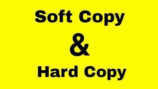 Soft Copy & Hard Copy #SoftCopy #HardCopy #easylearneverything.1onlinefree