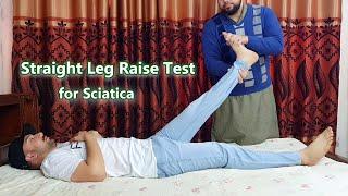 How to Perform Straight Leg Raise Test for Sciatica | Cross or Contralateral SLR Test