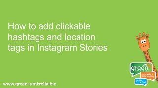 How to Add Hashtags and Locations in Instagram Stories