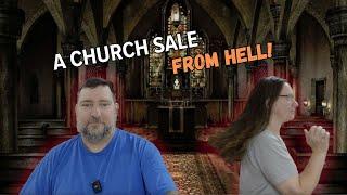 We Found A Church Sale From Hell