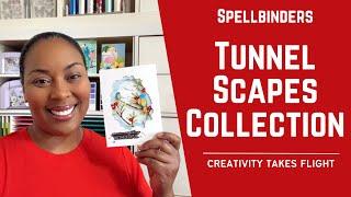 Make Creative Cards! Tunnel Scapes Collection w/ Spellbinders #teamspellbinders #neverstopmaking