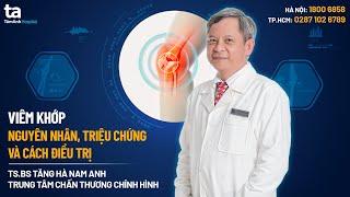 Viêm khớp: Nguyên nhân, triệu chứng, chẩn đoán và điều trị