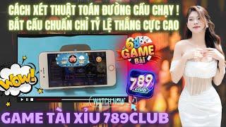 tải 789club | link tải 789club | Chia sẻ cách sét thuật toán tài xỉu 789club dễ chốt lãi nhất 2024