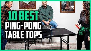 Top 10 Best Ping Pong Table Tops in 2023