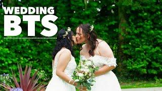 OUR WEDDING - BEHIND THE SCENES | LGBTQIA