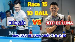 TRỰC TIẾP | JEFF DE LUNA VS KIÊN SẾU 7,8,9,10 - RACE TO 16 (GAME 01) - RACE TO 15 (GAME 02)