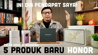 HONOR IS BACK!!! 5 Produk Terbaru HONOR Yang Bikin HEBOH!!
