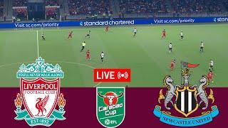 [LIVE] Liverpool vs Newcastle United EFL Carabao Cup 24/25 Final Full Match - Video Game Simulation