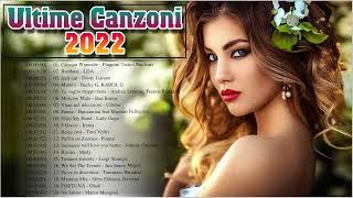 MUSICA 2022 NUOVE - ULTIME CANZONI 2022 (Novità) - MUSICA ITALIANA 2022