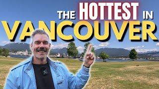 Vancouver’s Hottest Neighborhod | Living in Vancouver