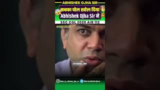 Abhishek Ojha Sir exposed everyone #cgl2024 #motivation
