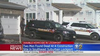 Two Men Found Dead In Home Under Construction In Lockport