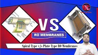 Spiral V/s Plate type RO membrane | Difference between Spiral & Plate type RO Membrane |RO Membrane|