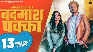 Badmash Pakka (Official Video) : Amanraj Gill Ft. Sweta  Chauhan | Haryanvi Song