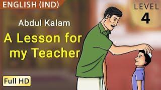 Abdul Kalam, A Lesson for my Teacher: Learn English (IND) - Story for Children "BookBox.com"