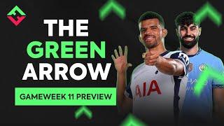 FPL Gameweek 11 Preview | The Green Arrow | Fantasy Premier League 2024/25