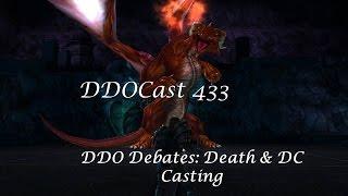 DDOCast 433 - DDO Debates: Death & DC Casting