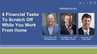 5 Financial Tasks To Scratch Off While You Work From Home