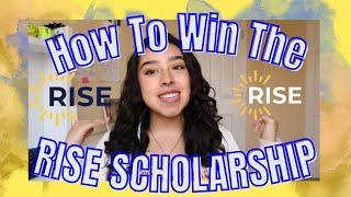 Everything You Need To Know About The RISE Scholarship // 2023-2024