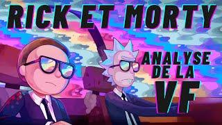 Pourquoi la VF de Rick et Morty est (presque) parfaite !