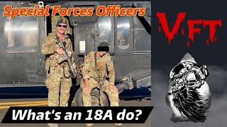 Special Forces Officers: What’s an 18A / Team Leaders role ?