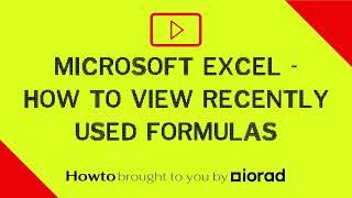 Microsoft Excel - How to view recently used formulas