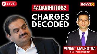 LIVE: Adani Group Slams U.S Indictment | NewsX Decodes The Charges | NewsX