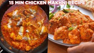 15 min Pakistani Makhni Chicken Recipe