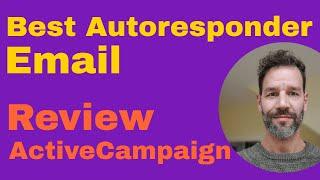 ActiveCampaign Review · Best Autoresponder Email · Wild Mail Review