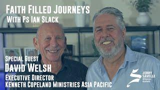 Faith Filled Journeys – David Welsh
