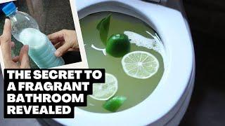 The Secret to a Fragrant Bathroom Revealed