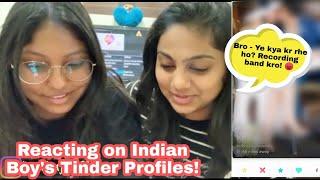  Reacting On Indian Boy's Tinder Profiles!