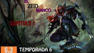 El ZED Manco | Cap. 1