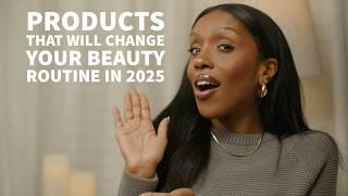 Products that will change your beauty routine in 2025