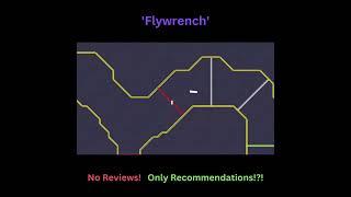 Flywrench // ️ No reviews!  Only recommendations!?! #videogaming #videogames #indiegames